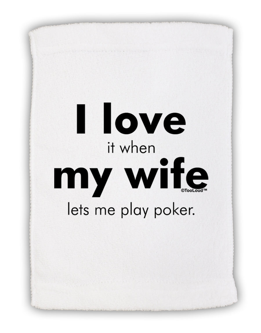 I Love My Wife - Poker Micro Terry Sport Towel 15 X 22 inches by TooLoud-Sport Towel-TooLoud-White-Davson Sales