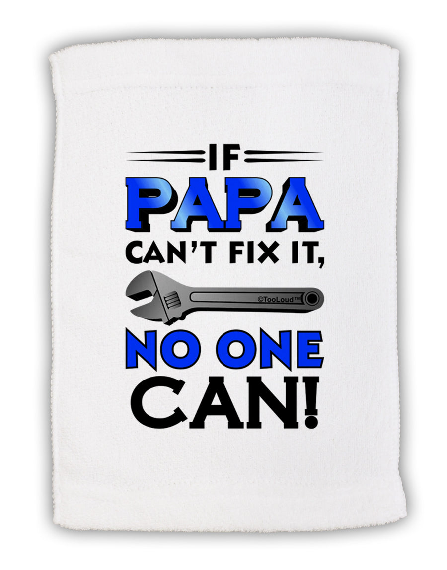 If Papa Can't Fix It Micro Terry Sport Towel 11 x 18 inches-TooLoud-White-Davson Sales