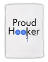 Proud Hooker Micro Terry Sport Towel 15 X 22 inches by TooLoud-Sport Towel-TooLoud-White-Davson Sales