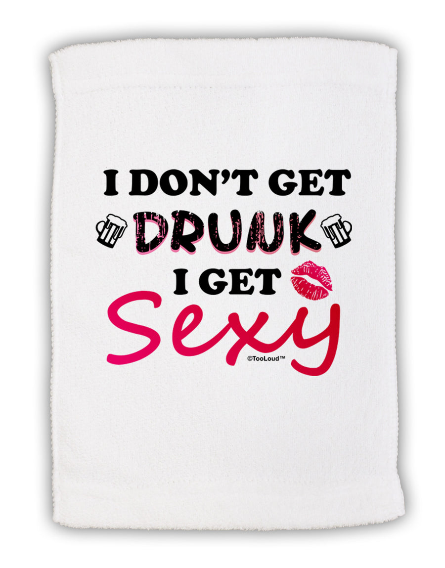 I Don't Get Drunk - Sexy Micro Terry Sport Towel 11 x 18 inches-TooLoud-White-Davson Sales