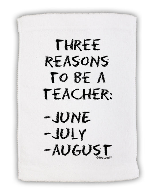 Three Reasons to Be a Teacher - June July August Micro Terry Sport Towel 15 X 22 inches-Sport Towel-TooLoud-White-Davson Sales