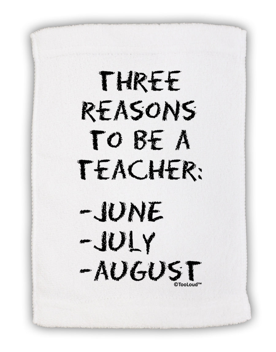 Three Reasons to Be a Teacher - June July August Micro Terry Sport Towel 15 X 22 inches-Sport Towel-TooLoud-White-Davson Sales