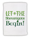 Let the Shenanigans Begin Micro Terry Sport Towel 11 x 18 inches-Sport Towel-TooLoud-White-Davson Sales