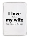 I Love My Wife - Bar Micro Terry Sport Towel 15 X 22 inches by TooLoud-Sport Towel-TooLoud-White-Davson Sales