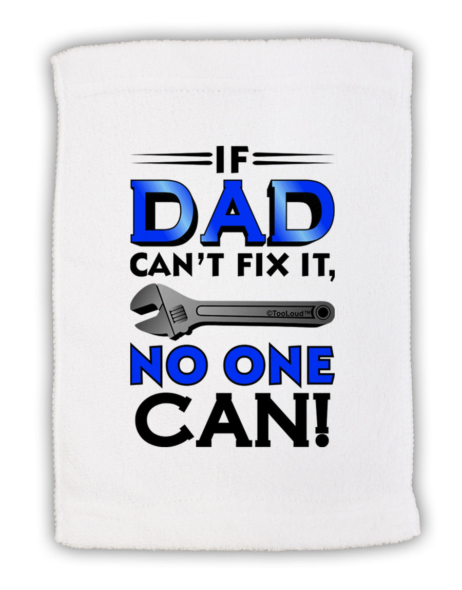 If Dad Can't Fix It Micro Terry Sport Towel 11 x 18 inches-TooLoud-White-Davson Sales