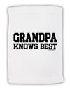 Grandpa Knows Best Micro Terry Sport Towel 15 X 22 inches by TooLoud-Sport Towel-TooLoud-White-Davson Sales