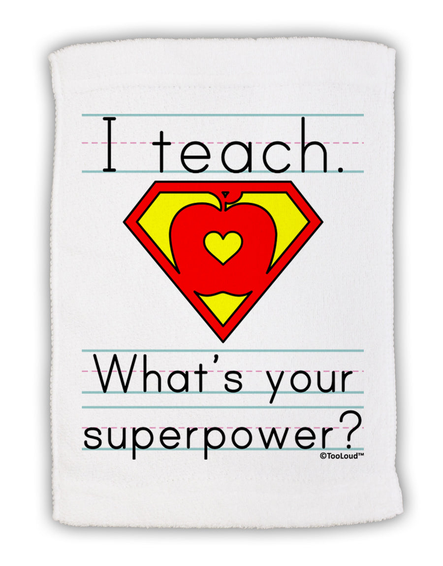 I Teach - What's Your Superpower Micro Terry Sport Towel 11 x 18 inches-Sport Towel-TooLoud-White-Davson Sales