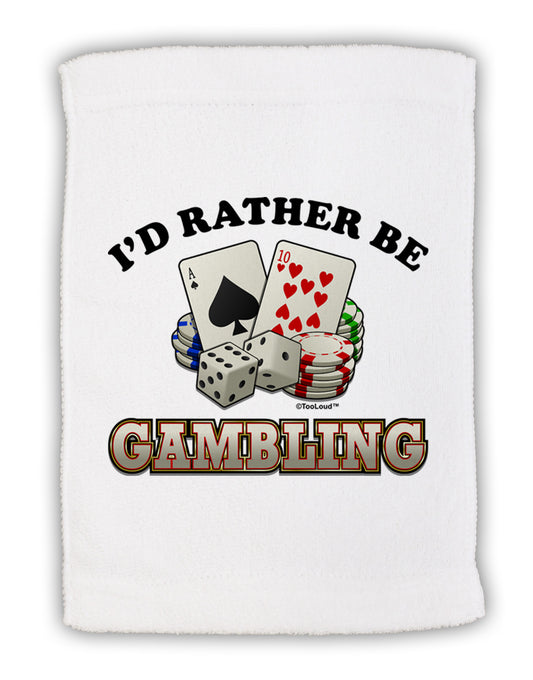 I'd Rather Be Gambling Micro Terry Sport Towel 11 x 18 inches-TooLoud-White-Davson Sales