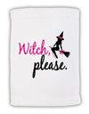 Witch Please Micro Terry Sport Towel 11 x 18 inches-TooLoud-White-Davson Sales