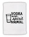 Vodka Is My Spirit Animal Micro Terry Sport Towel 11 x 18 inches-TooLoud-White-Davson Sales