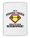 Personal Trainer - Superpower Micro Terry Sport Towel 11 x 18 inches-TooLoud-White-Davson Sales