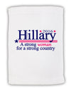 Hillary A Strong Woman Micro Terry Sport Towel 11 x 18 inches-TooLoud-White-Davson Sales