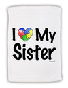 I Heart My Sister - Autism Awareness Micro Terry Sport Towel 15 X 22 inches by TooLoud-Sport Towel-TooLoud-White-Davson Sales