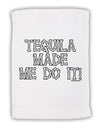 Tequila Made Me Do It - Bone Text Micro Terry Sport Towel 11 x 18 Inch by TooLoud-Sport Towel-TooLoud-White-Davson Sales