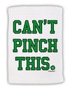 Can't Pinch This - St. Patrick's Day Micro Terry Sport Towel 11 x 18 Inch by TooLoud-Sport Towel-TooLoud-White-Davson Sales