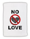 No Love Symbol with Text Micro Terry Sport Towel 15 X 22 inches-Sport Towel-TooLoud-White-Davson Sales