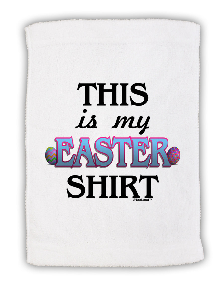 This Is My Easter Shirt Micro Terry Sport Towel 11 x 18 inches-TooLoud-White-Davson Sales