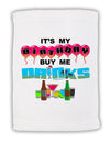 Birthday - Buy Me Drinks Micro Terry Sport Towel 15 X 22 inches-Sport Towel-TooLoud-White-Davson Sales