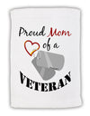 Mom of Veteran Micro Terry Sport Towel 11 x 18 inches-TooLoud-White-Davson Sales