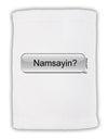Namsayin Text Bubble Micro Terry Sport Towel 11 x 18 inches-TooLoud-White-Davson Sales