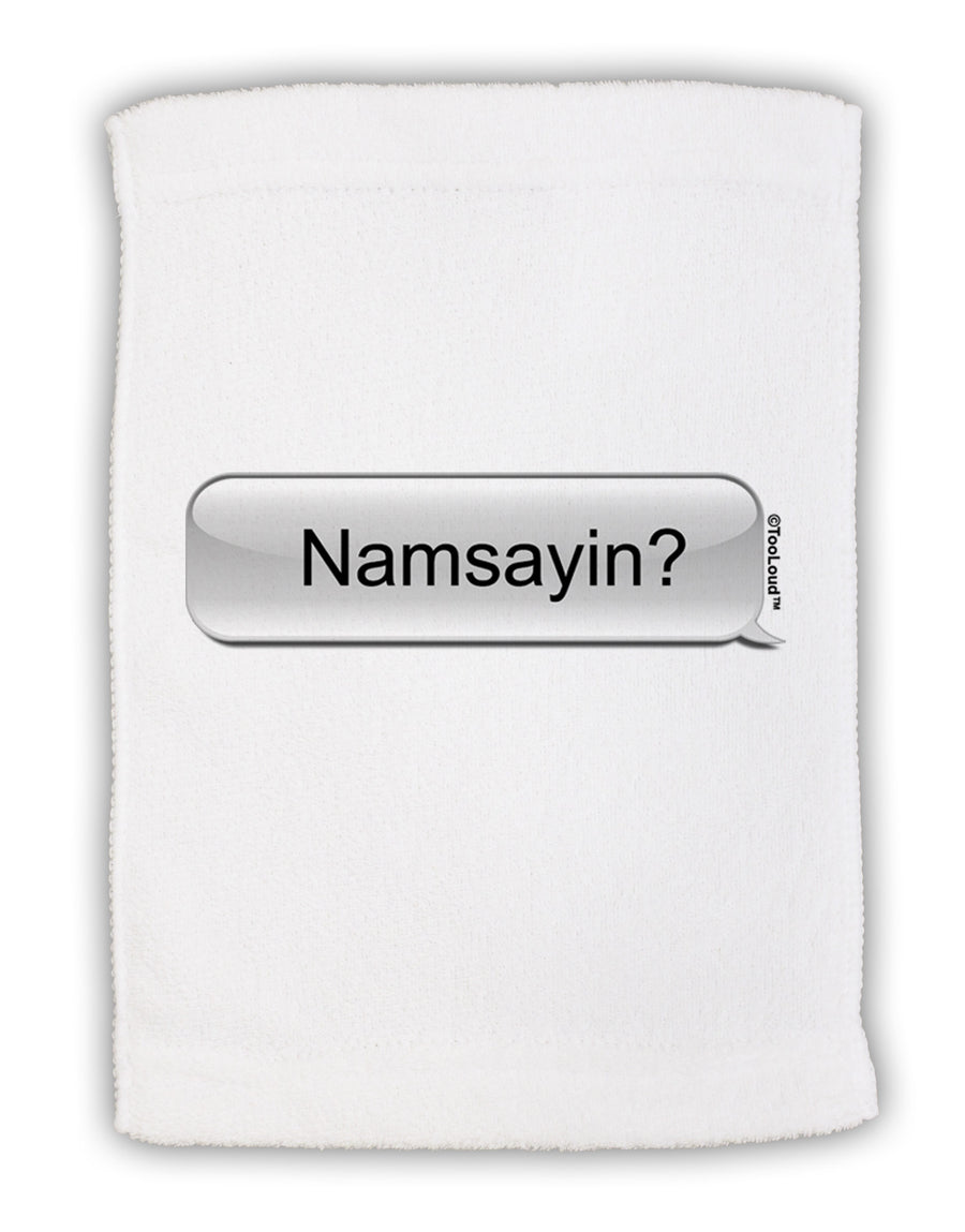 Namsayin Text Bubble Micro Terry Sport Towel 11 x 18 inches-TooLoud-White-Davson Sales