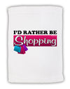 I'd Rather Be Shopping Micro Terry Sport Towel 11 x 18 inches-TooLoud-White-Davson Sales