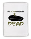 Sleep When Dead Coffin Micro Terry Sport Towel 11 x 18 inches-TooLoud-White-Davson Sales