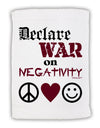 Declare War on Negativity Micro Terry Sport Towel 15 X 22 inches by TooLoud-Sport Towel-TooLoud-White-Davson Sales