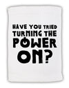 Turning the Power On Micro Terry Sport Towel 15 X 22 inches by TooLoud-Sport Towel-TooLoud-White-Davson Sales