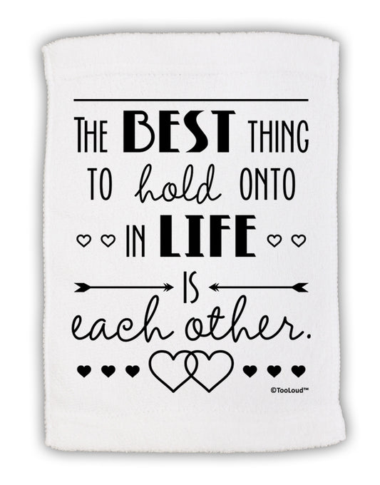 The Best Thing to Hold Onto in Life is Each Other Micro Terry Sport Towel 15 X 22 inches-Sport Towel-TooLoud-White-Davson Sales