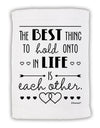 The Best Thing to Hold Onto in Life is Each Other Micro Terry Sport Towel 15 X 22 inches-Sport Towel-TooLoud-White-Davson Sales