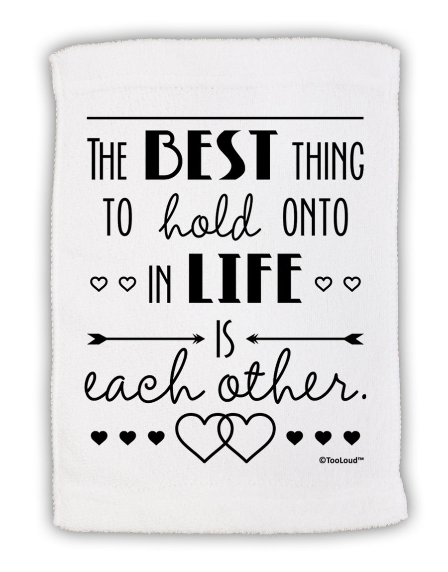 The Best Thing to Hold Onto in Life is Each Other Micro Terry Sport Towel 15 X 22 inches-Sport Towel-TooLoud-White-Davson Sales