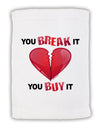 TooLoud You Break It You Buy It Heart Micro Terry Sport Towel 11 x 18 inches-TooLoud-White-Davson Sales