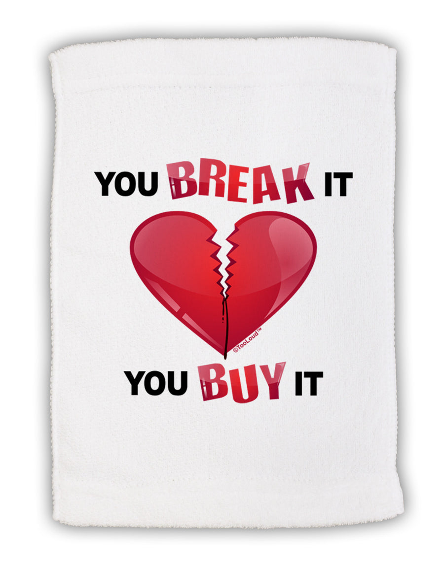 TooLoud You Break It You Buy It Heart Micro Terry Sport Towel 11 x 18 inches-TooLoud-White-Davson Sales