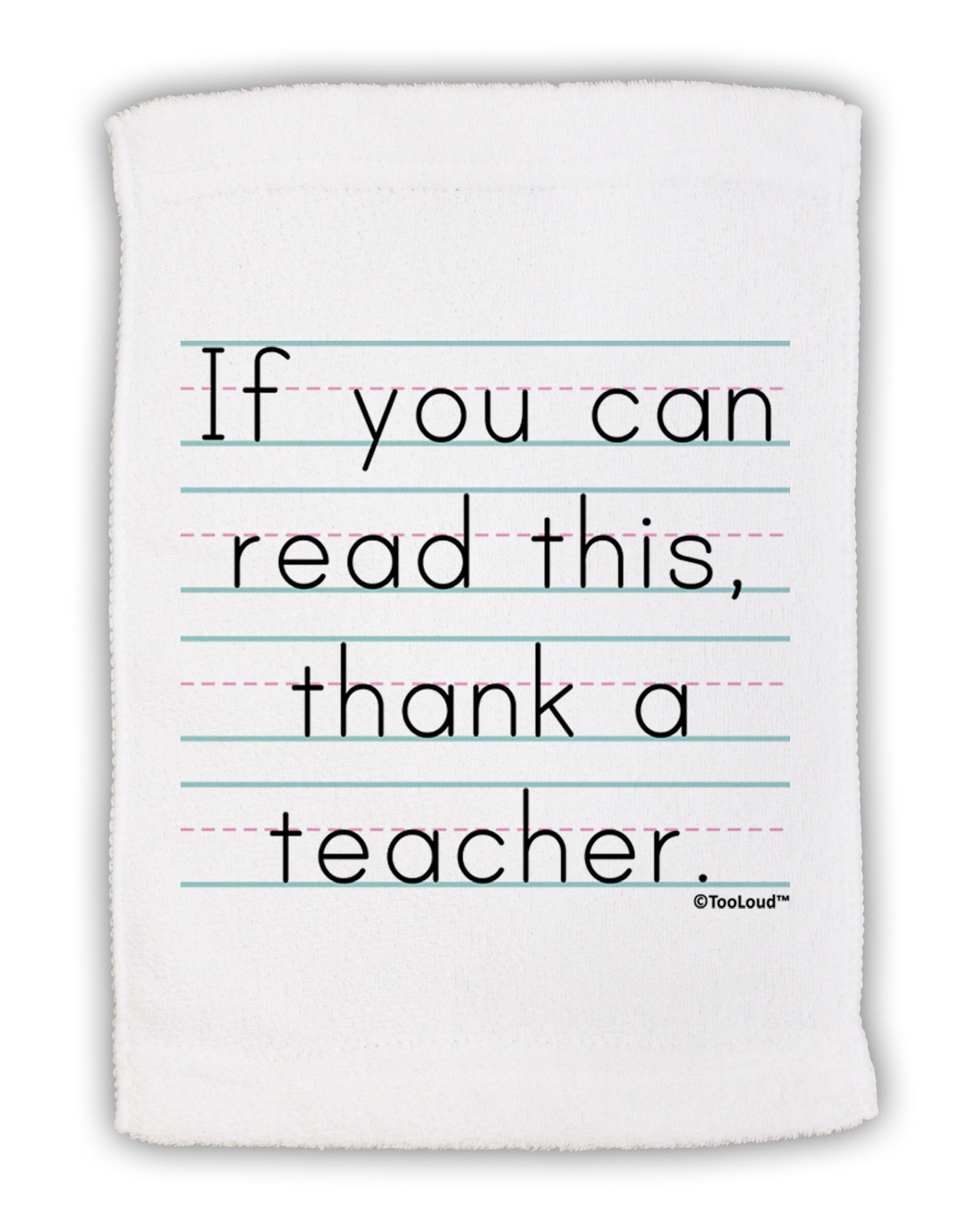 If You Can Read This - Thank a Teacher Micro Terry Sport Towel 15 X 22 inches-Sport Towel-TooLoud-White-Davson Sales