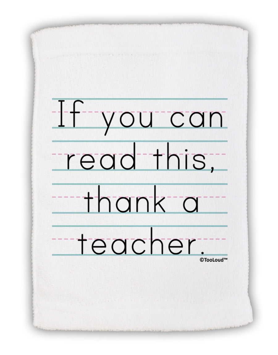 If You Can Read This - Thank a Teacher Micro Terry Sport Towel 15 X 22 inches-Sport Towel-TooLoud-White-Davson Sales