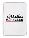 Eyebrows On Fleek Micro Terry Sport Towel 11 x 18 inches-TooLoud-White-Davson Sales