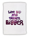 Live Big & Dream Bigger Micro Terry Sport Towel 15 X 22 inches-Sport Towel-TooLoud-White-Davson Sales