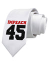 Impeach 45 Printed White Necktie by TooLoud