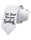 We shall Overcome Fearlessly Printed White Neck Tie-Necktie-TooLoud-White-One-Size-Fits-Most-Davson Sales
