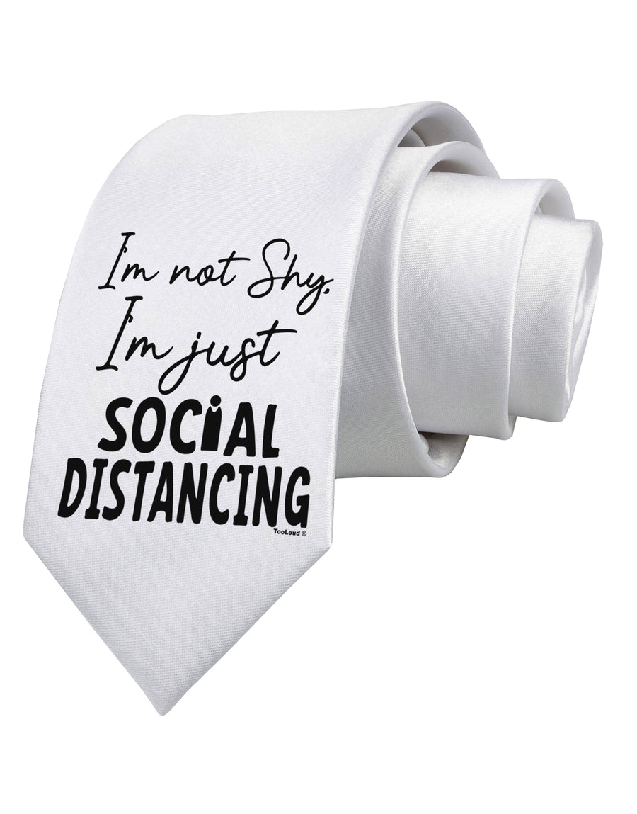 I'm not Shy I'm Just Social Distancing Printed White Neck Tie-Necktie-TooLoud-White-One-Size-Fits-Most-Davson Sales
