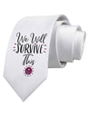 We will Survive This Printed White Neck Tie-Necktie-TooLoud-White-One-Size-Fits-Most-Davson Sales