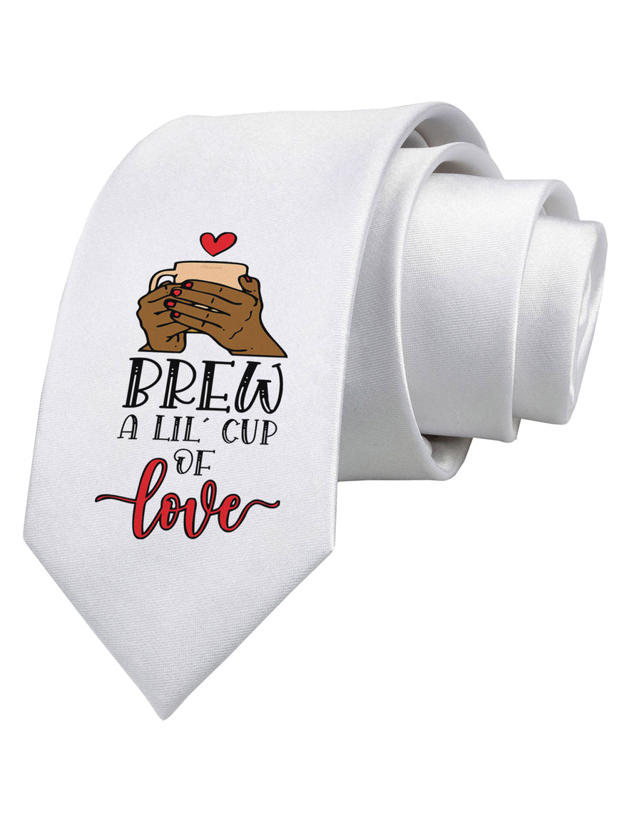 Brew a lil cup of love Printed White Neck Tie Tooloud
