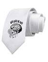 TooLoud Gray Gray Go Away Printed White Neck Tie-Necktie-TooLoud-White-One-Size-Fits-Most-Davson Sales