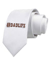 Hashtag Dadlife Printed White Necktie-Necktie-TooLoud-White-One-Size-Davson Sales