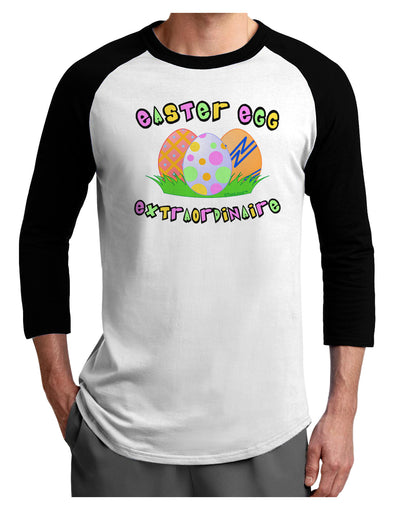 Easter Egg Extraordinaire Adult Raglan Shirt-TooLoud-White-Black-X-Small-Davson Sales