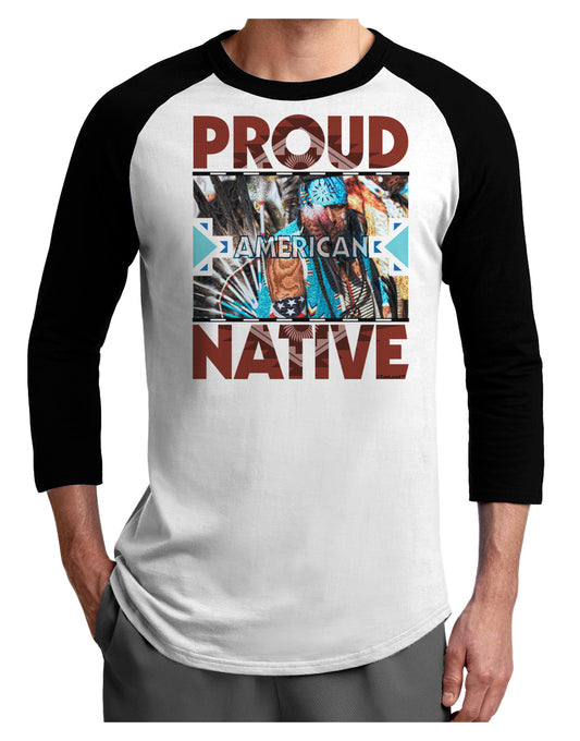 Proud Native American Adult Raglan Shirt-TooLoud-White-Black-X-Small-Davson Sales