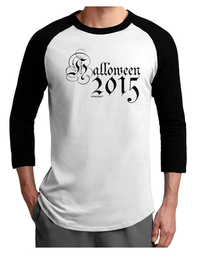 Halloween Current Year Script Text Adult Raglan Shirt-TooLoud-White-Black-X-Small-Davson Sales