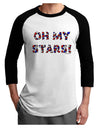 Oh My Stars Patriotic Design Adult Raglan Shirt by TooLoud-TooLoud-White-Black-X-Small-Davson Sales