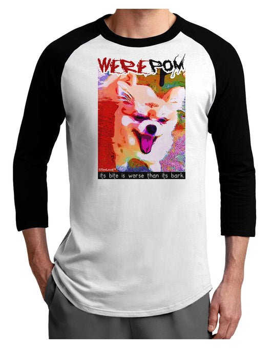 WerePom - Werewolf Pomeranian Adult Raglan Shirt by TooLoud-TooLoud-White-Black-X-Small-Davson Sales